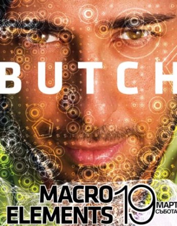   Dnes.bg: Butch, Paco Maroto, Q-Check,  