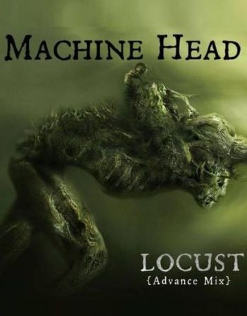 Machine Head:  