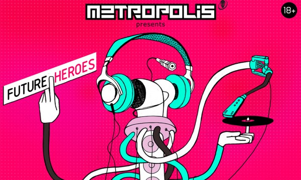 Metropolis    Future Heroes