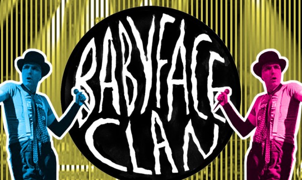Babyface Clan     ""