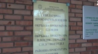 Окръжната прокуратура в Пловдив ще поиска най тежката мярка за неотклонение